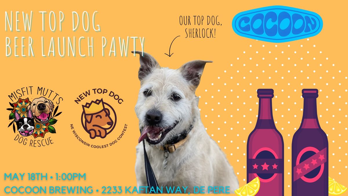 NEW Top Dog Beer Launch Pawty