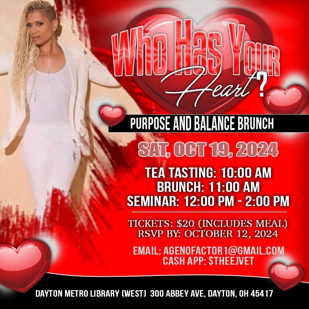 Who Has Your Heart Purpose And Balance Brunch  