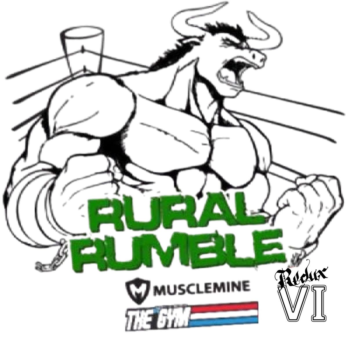 Rural Rumble VI REDUX