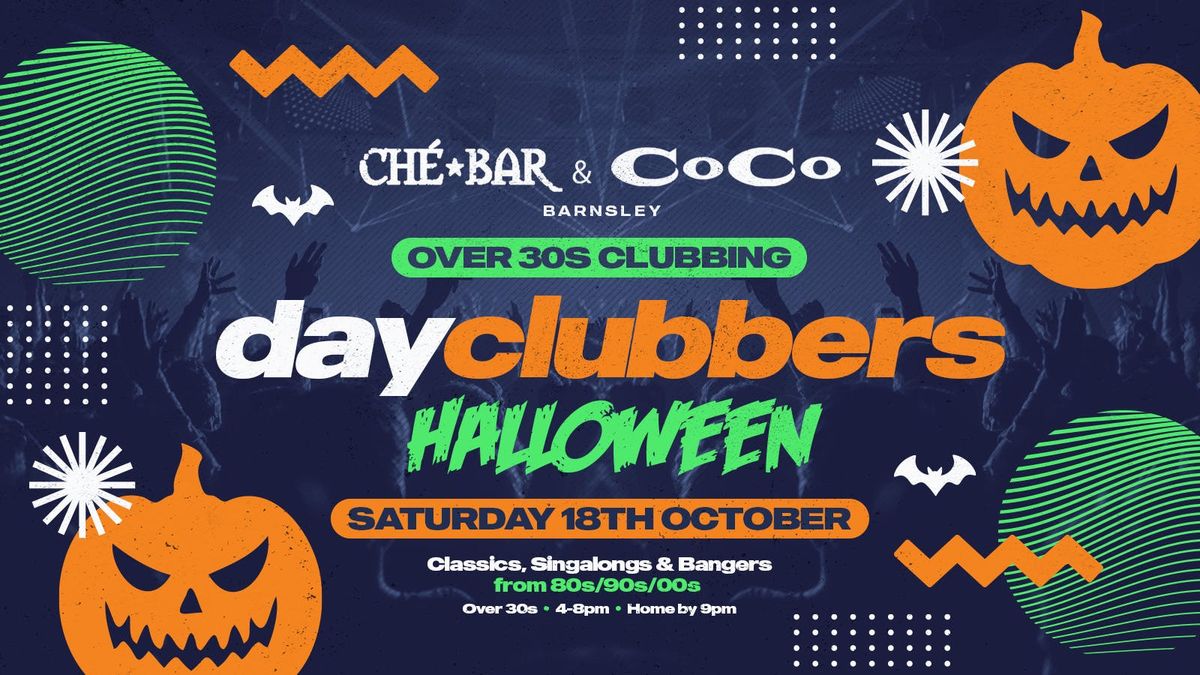 BARNSLEY | DayClubbers - The Halloween Special! \ud83c\udf83