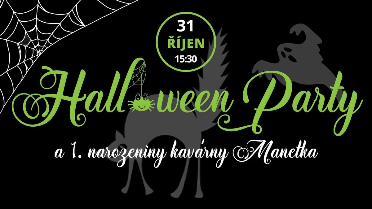 Halloween party a 1. narozeniny kav\u00e1rny Manetka!