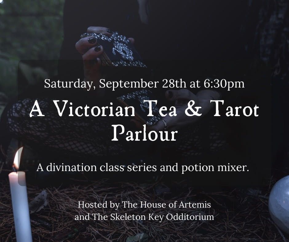 A Victorian Tea & Tarot Parlour