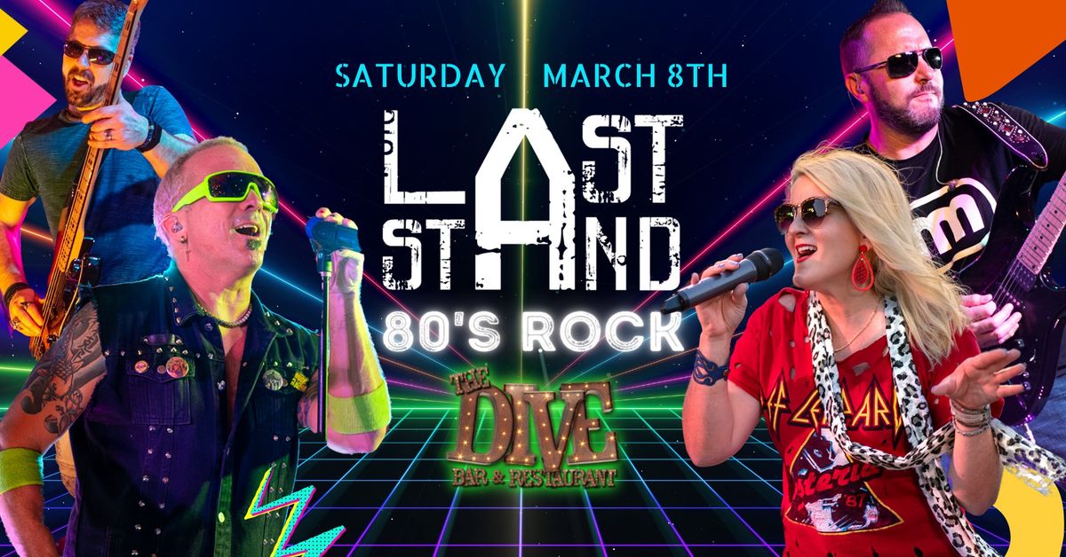 Last Stand - 80's Rock