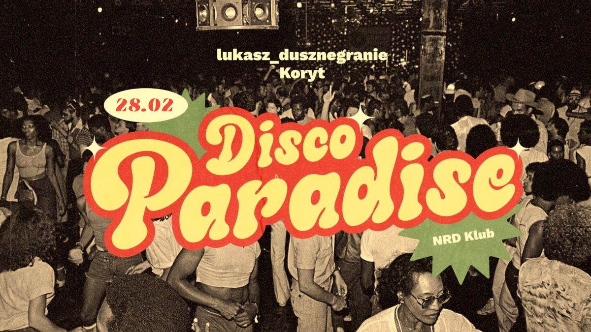 DISCO PARADISE @ NRD Klub