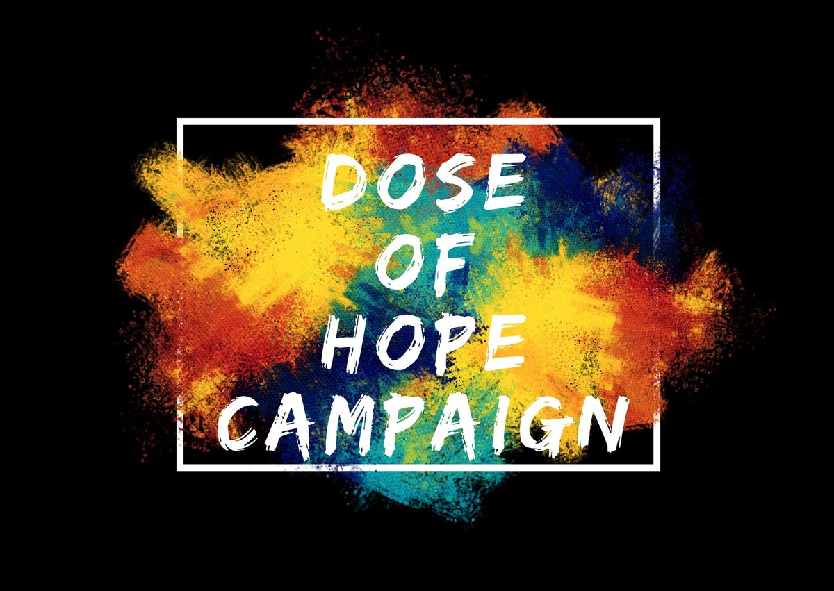 7th Annual Dose of Hope Stigma Reduction and Fundraising Event