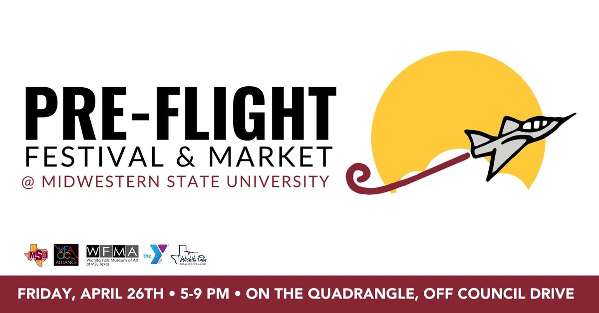 Pre-Flight Festival & Market at MSU Texas