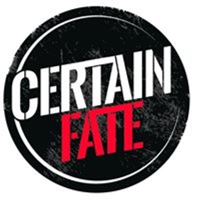 Certain Fate