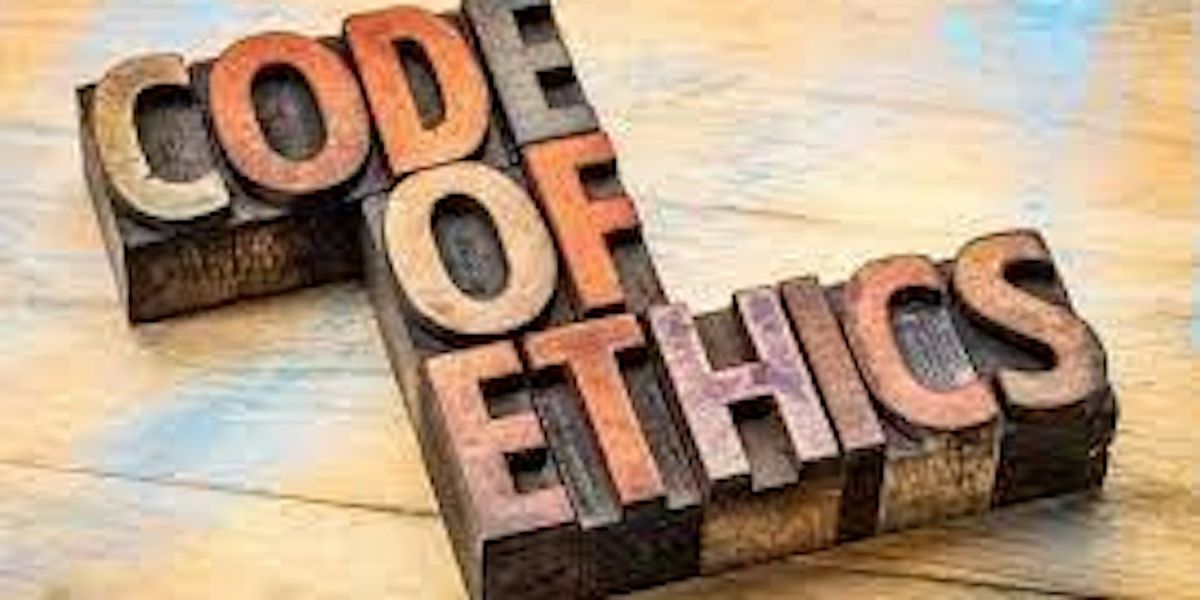 Code of Ethics  - Our Promise of Professionalism