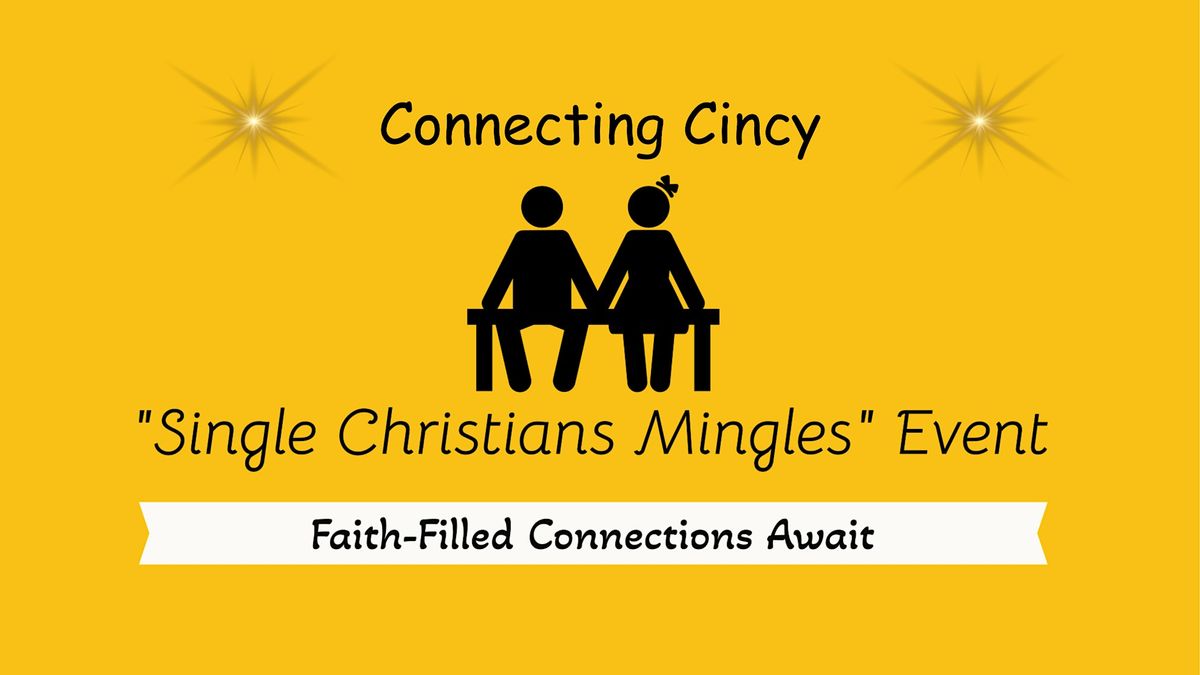 Christian Singles Mingles Event