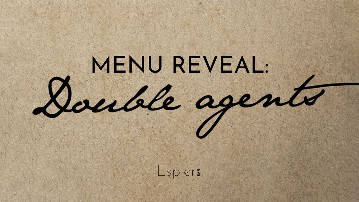 MENU REVEAL: Double Agents