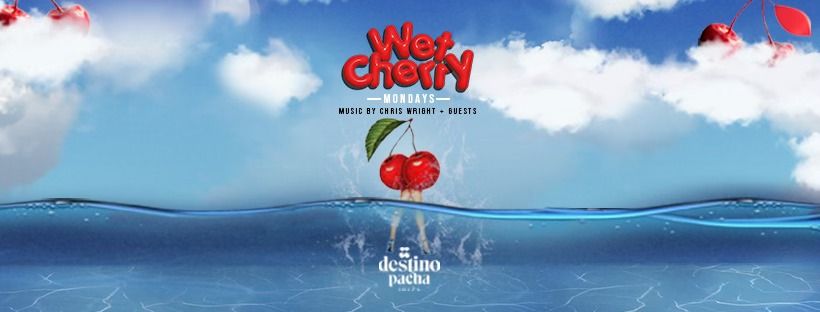 WET CHERRY