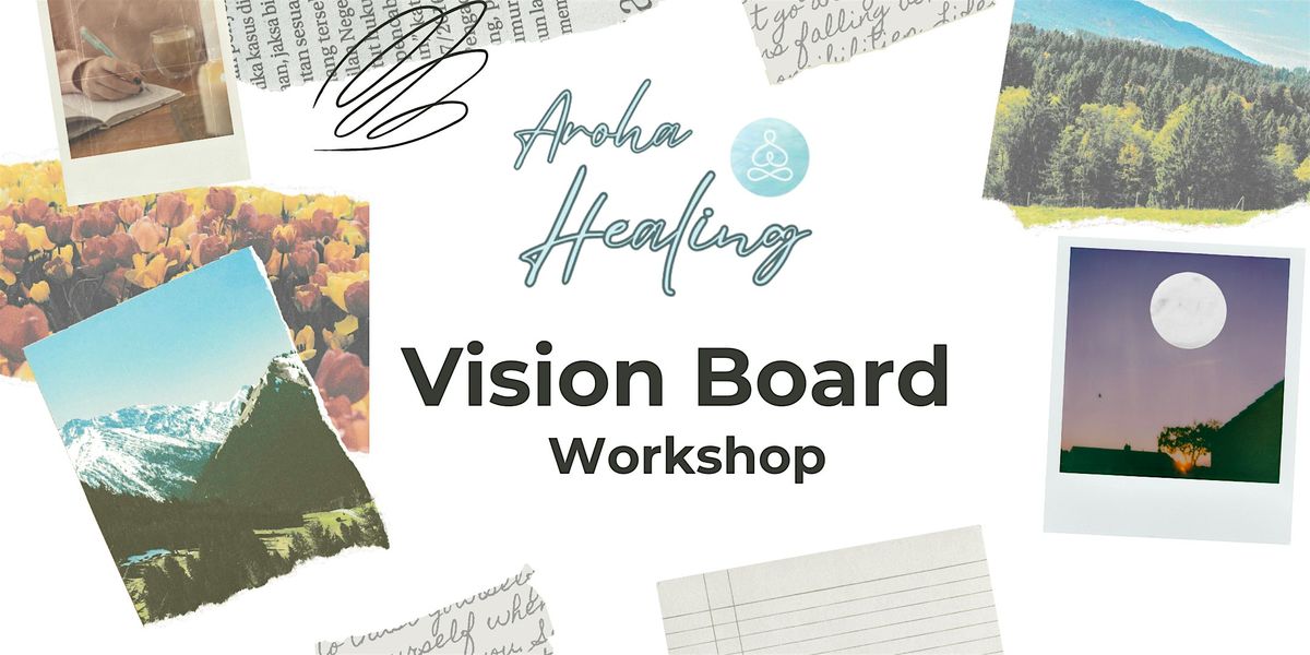 Vision Board Workshop