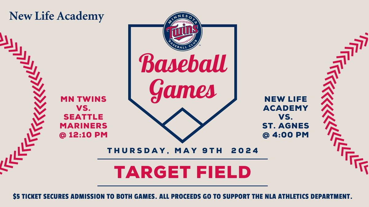 Target Field Baseball Games \u2013 MN Twins and NLA Varsity Baseball