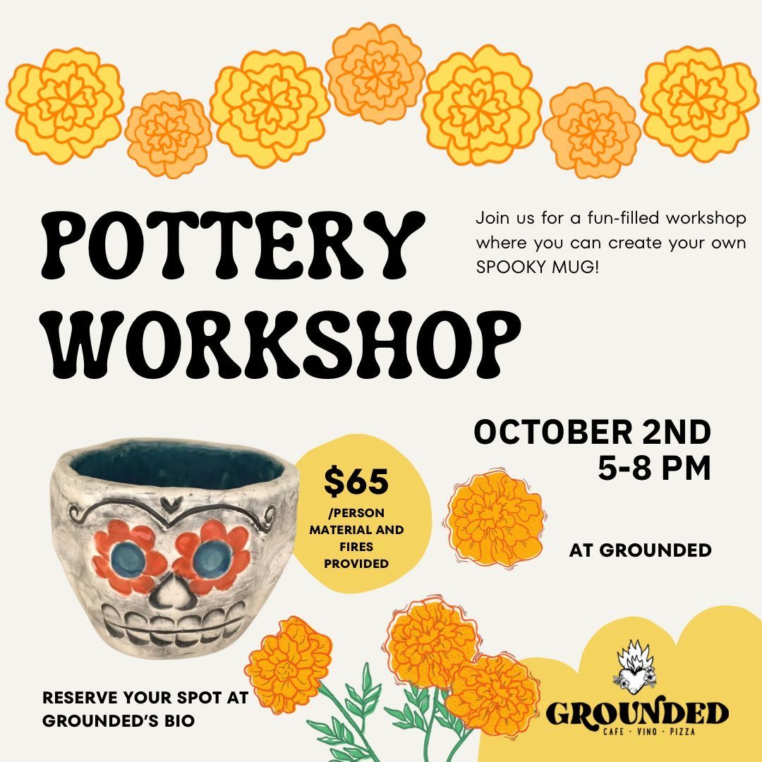 Pottery Night @ Grounded!