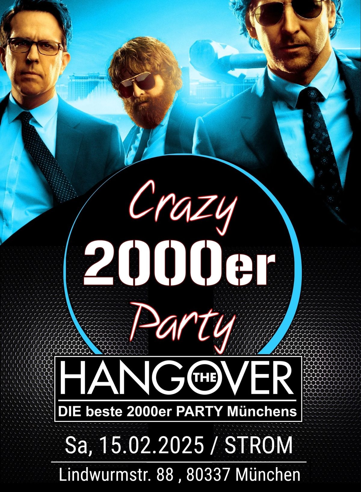 Hangover Crazy 2000er Party \/ STROM