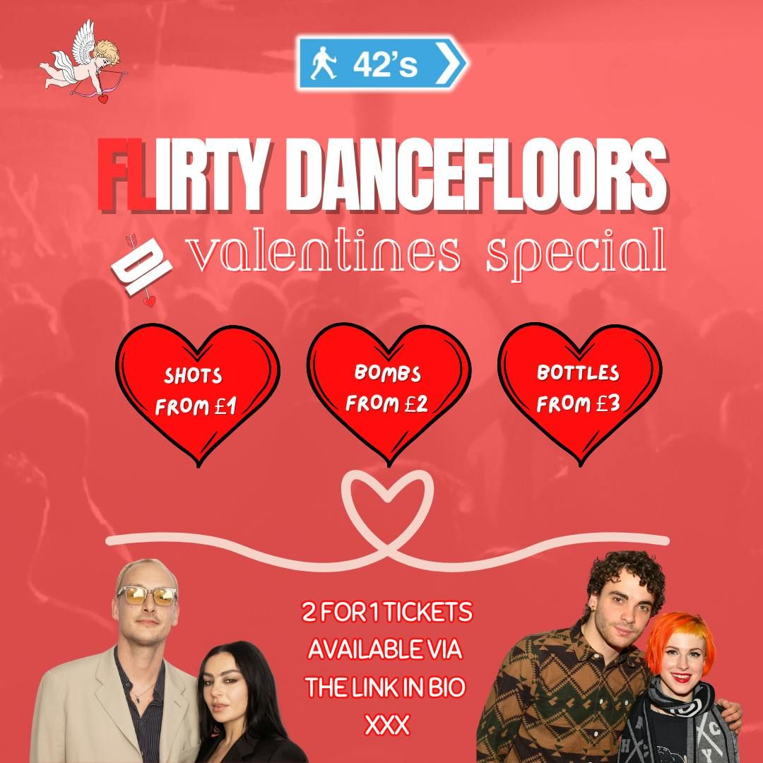 Flirty Dancefloors - Valentines Special!