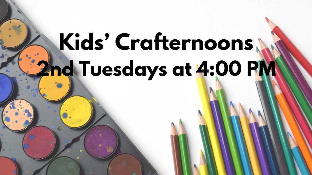 Kids' Crafternoon