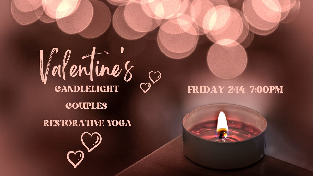 Valentine's Candlelight Couples Restorative Yoga