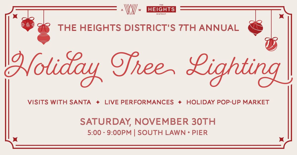 The Heights District Seventh Annual Holiday Tree Lighting