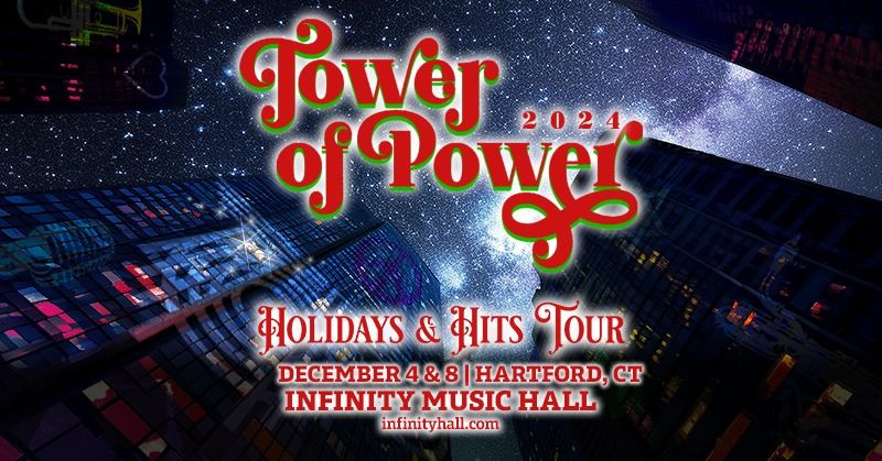 Tower of Power - Holidays & Hits Tour | Hartford, CT *SECOND SHOW ADDED*