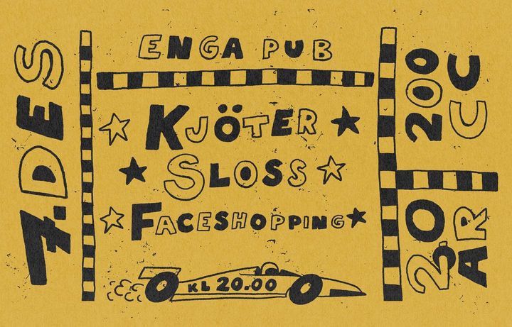 KJ\u00d6TER x SLOSS x FACESHOPPING P\u00c5 ENGA PUB