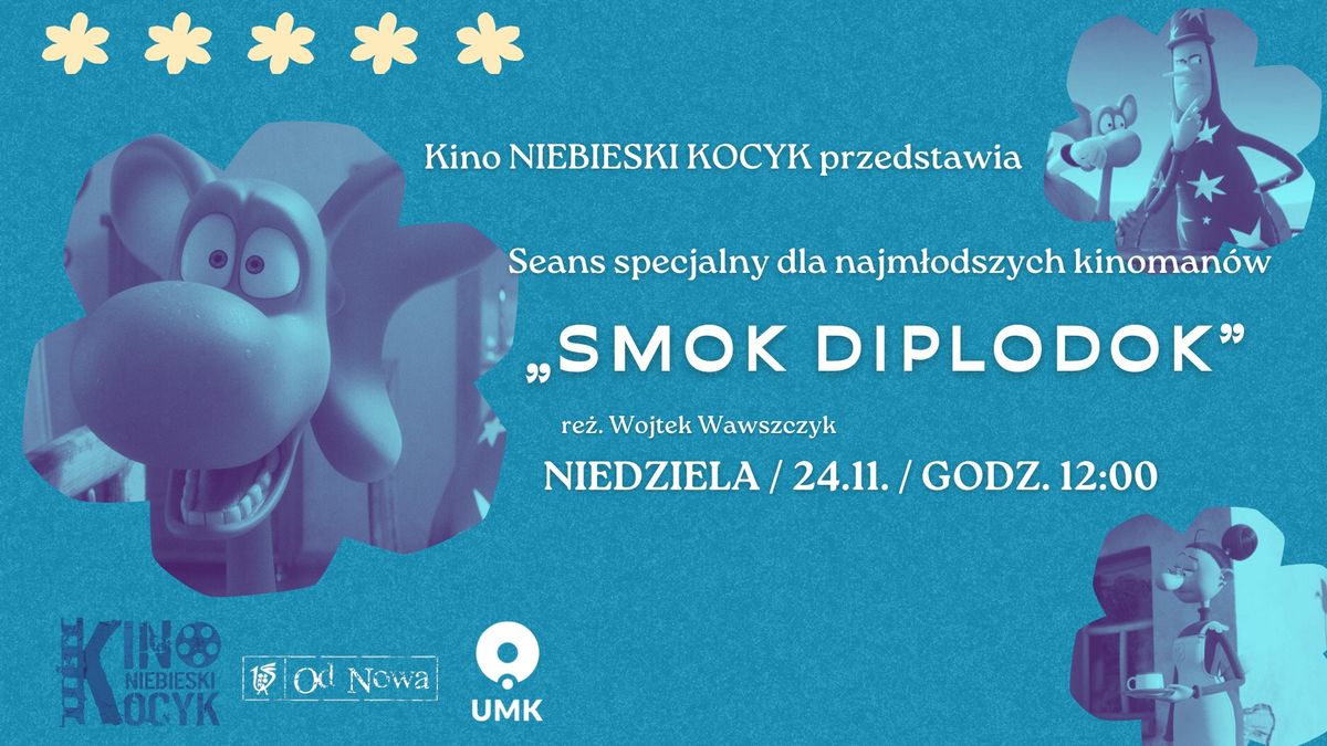 SMOK DIPLODOK - Kino "Niebieski Kocyk" dla dzieci 