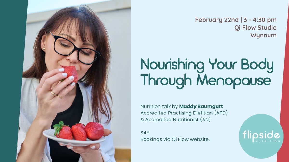 Nourishing Your Body Through Menopause