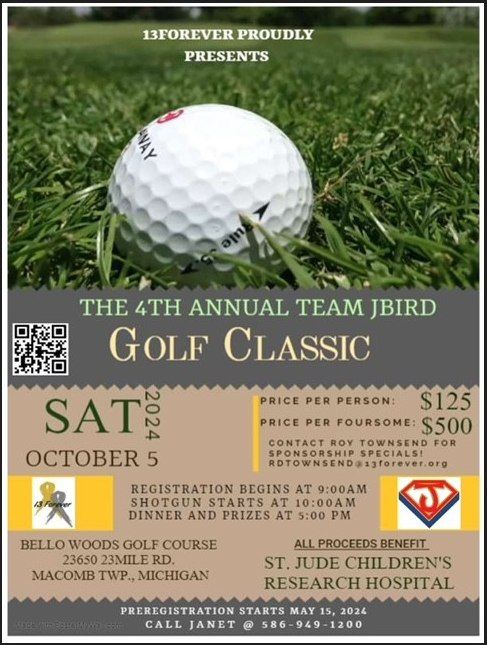 The 4th Annual Team JBird Golf Classic Benefitting St Jude Children's Research Hospital