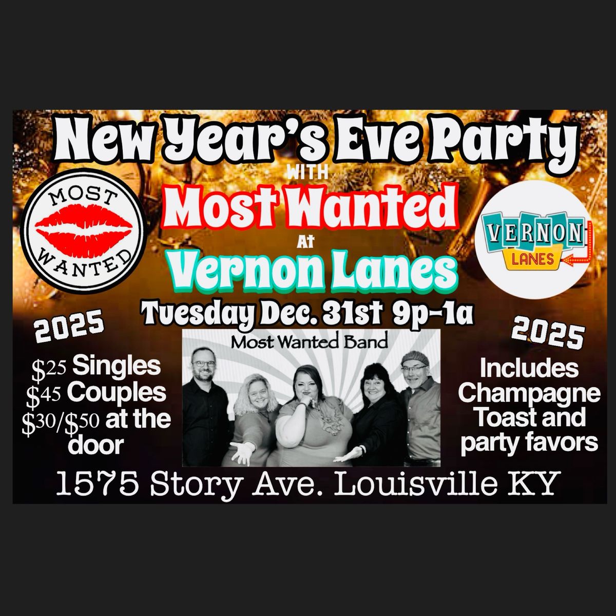 New Year\u2019s Eve Party with Most Wanted at Vernon Lanes!