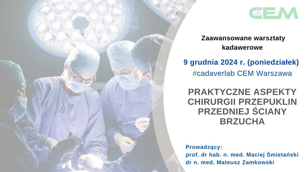 Praktyczne aspekty chirurgii przepuklin przedniej \u015bciany brzucha