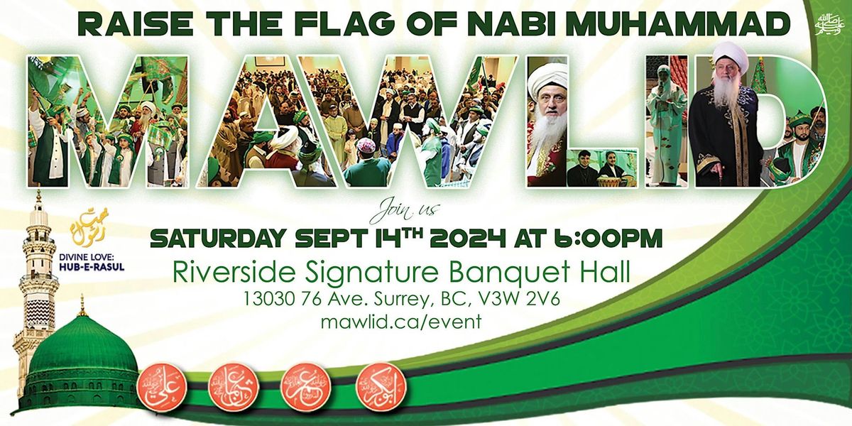 2024 Grand Mawlid Nabi \ufdfa and Super Ziarat (BC, CANADA)