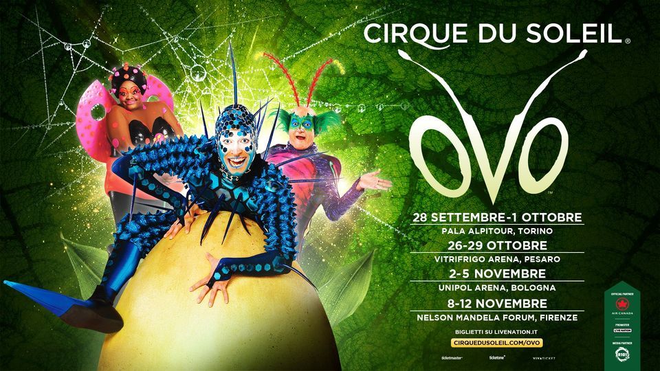 Cirque du Soleil "OVO" a Firenze