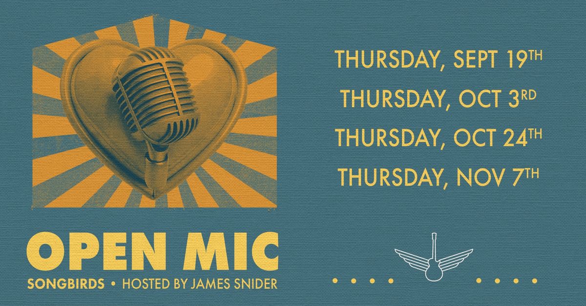 Open Mic Night at Songbirds