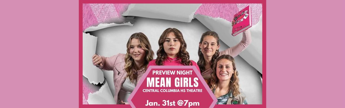 Central Columbia HS Theatre Preview Night 'Mean Girls'