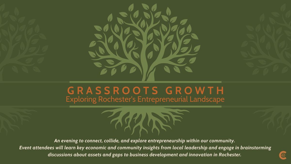 Grassroots Growth: Exploring Rochester's Entrepreneurial Landscape 