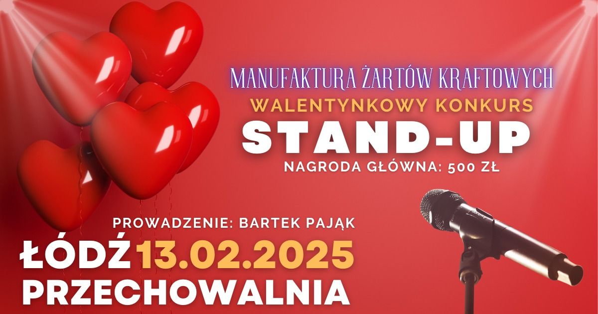 Stand-up w Przechowalni: Walentynkowy Konkurs Open Mic!