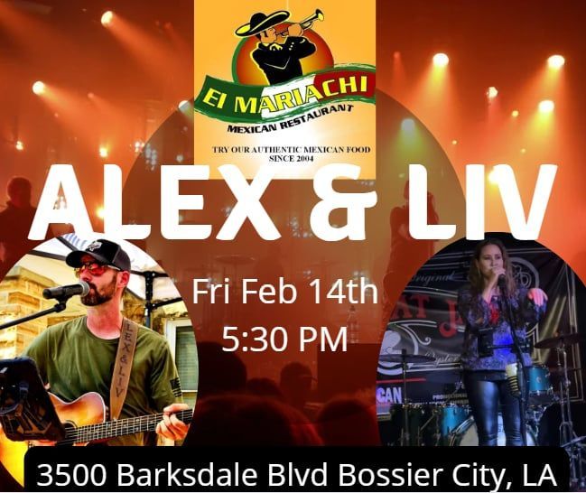 Alex & Liv @ El Mariachi Bossier City 