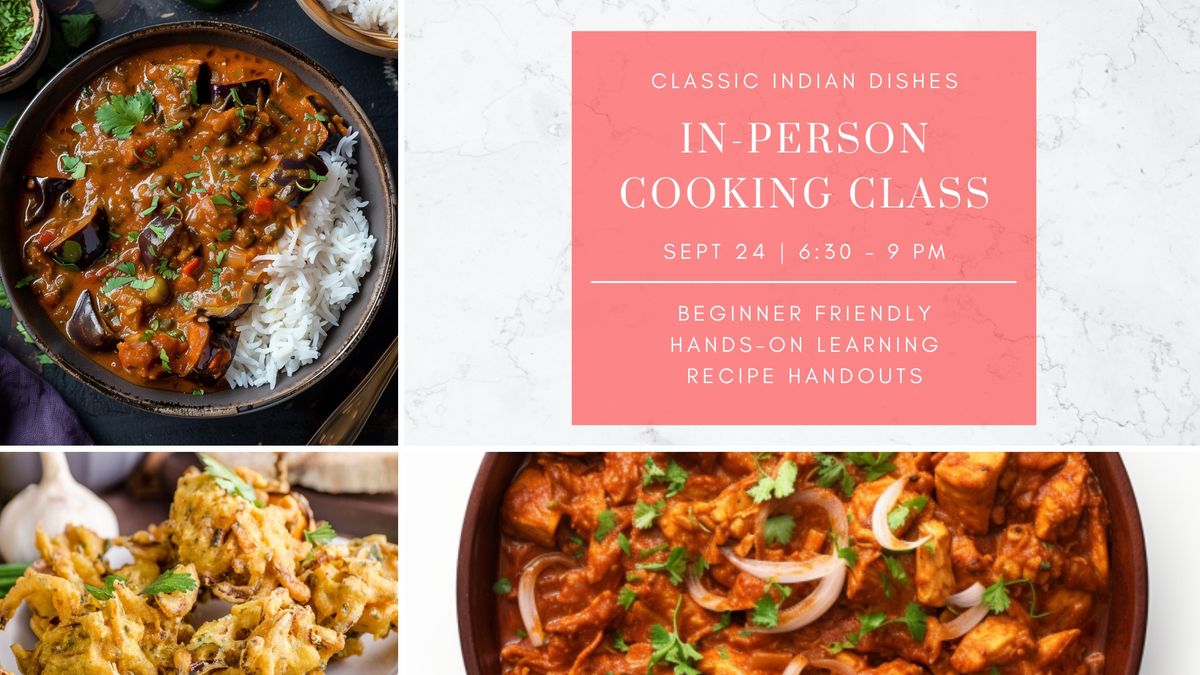  Classic Indian Dishes Cooking Class