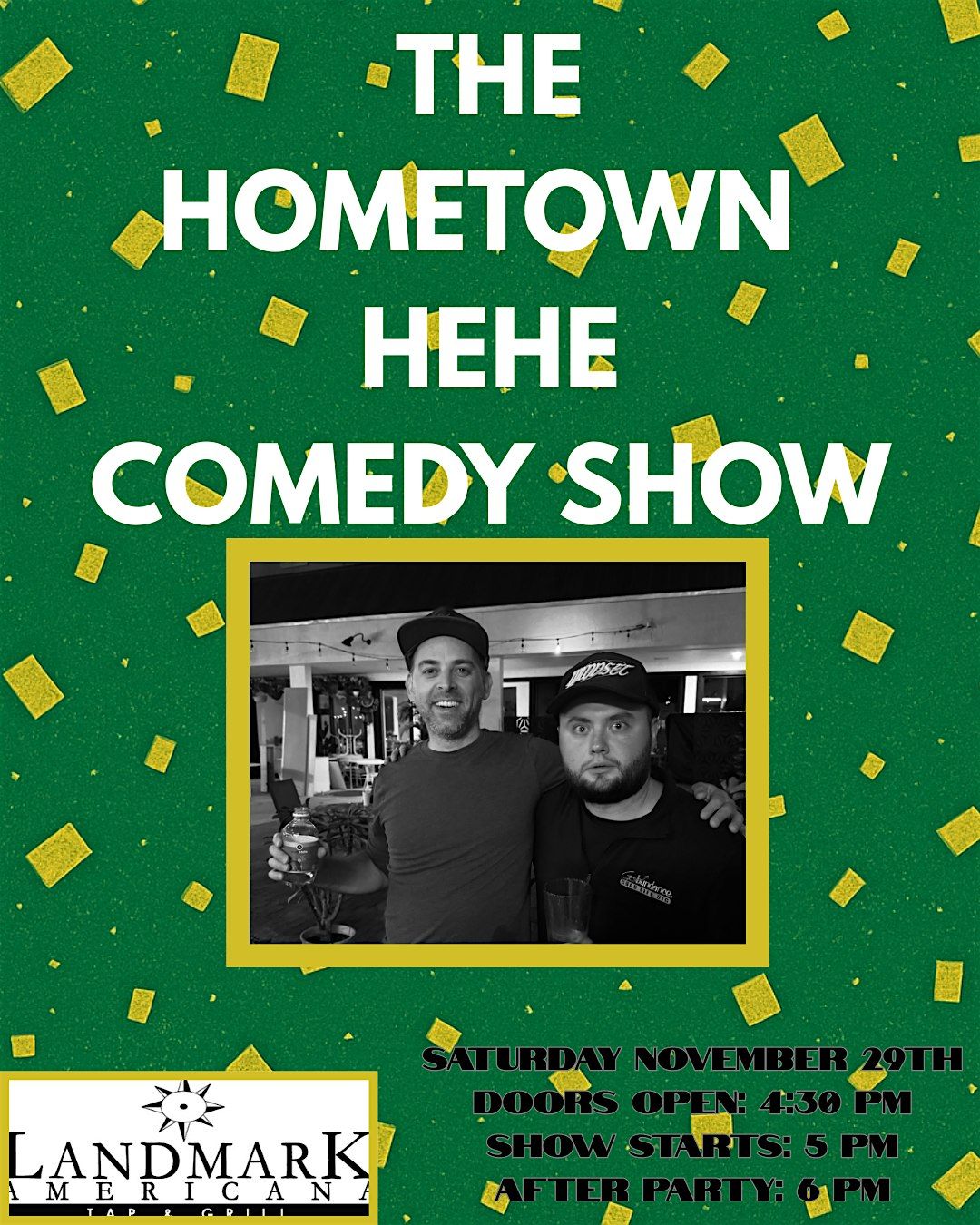 COMEDY SHOW! - The Hometown Hehe - Glassboro, NJ!