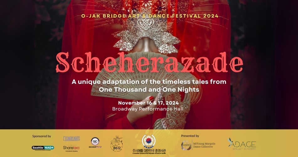 O-jak Bridge Dance Festival Presents Sheherazade 