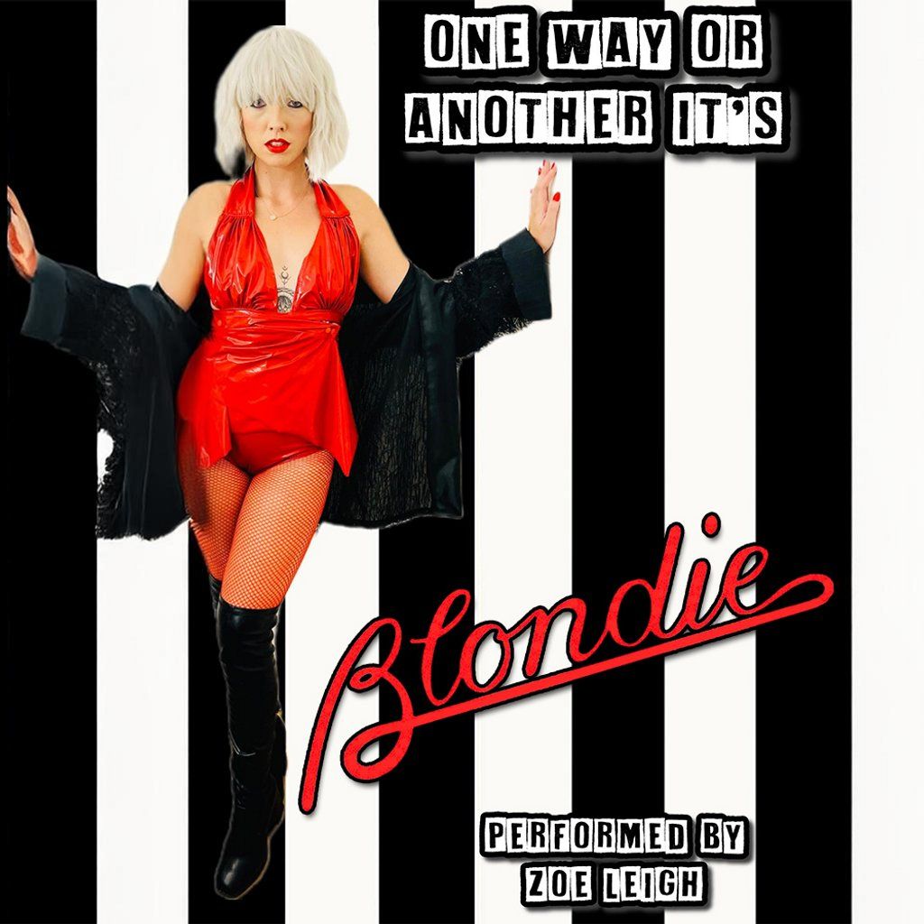 One Way or Another It's Blondie!