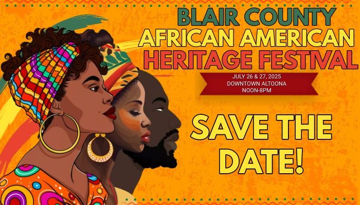 Blair County African African American Heritage Festival