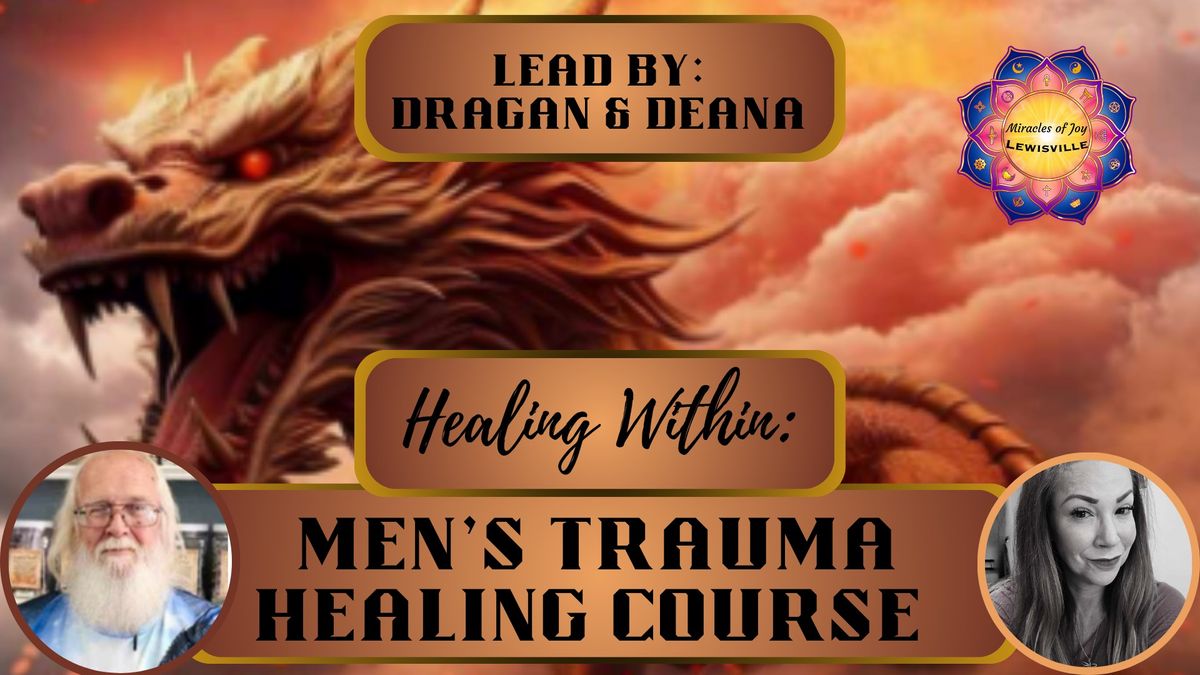 Healing Within: Men's Trauma Healing Course