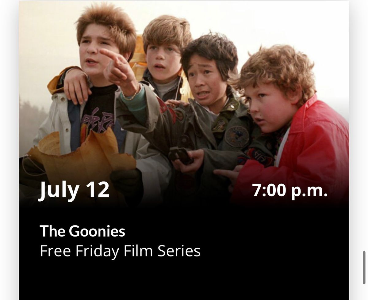 Free Friday Film Series: The Goonies