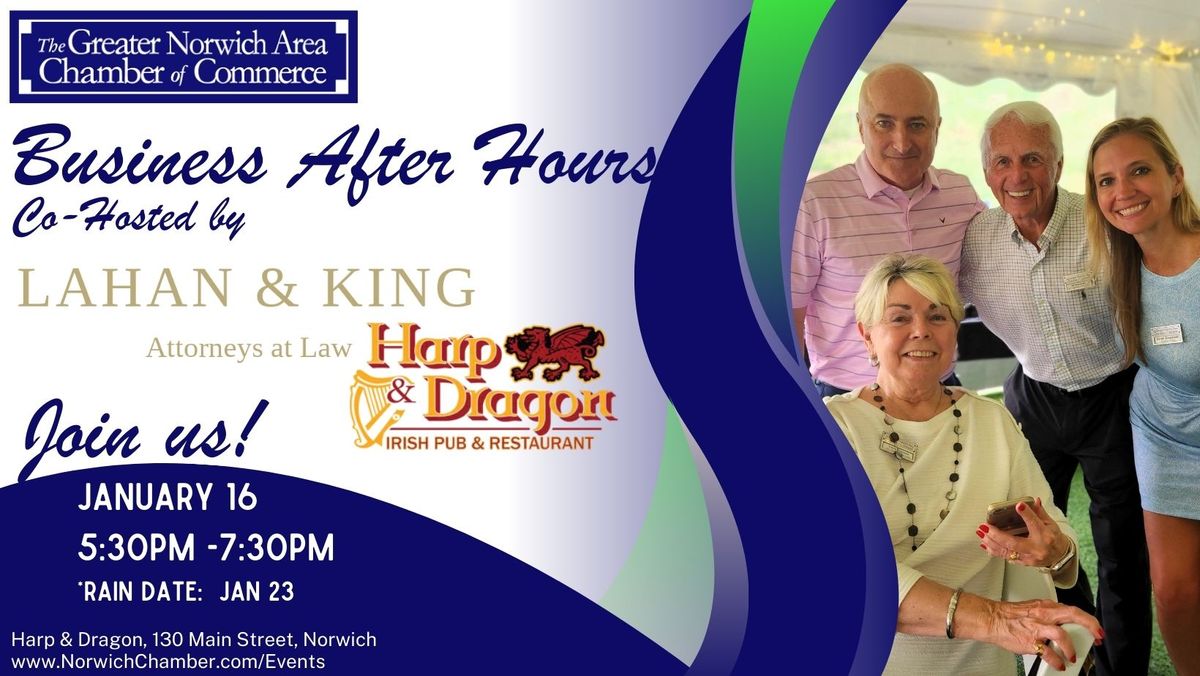 GNACC Business After Hours co-hosted by Lahan & King and Harp & Dragon