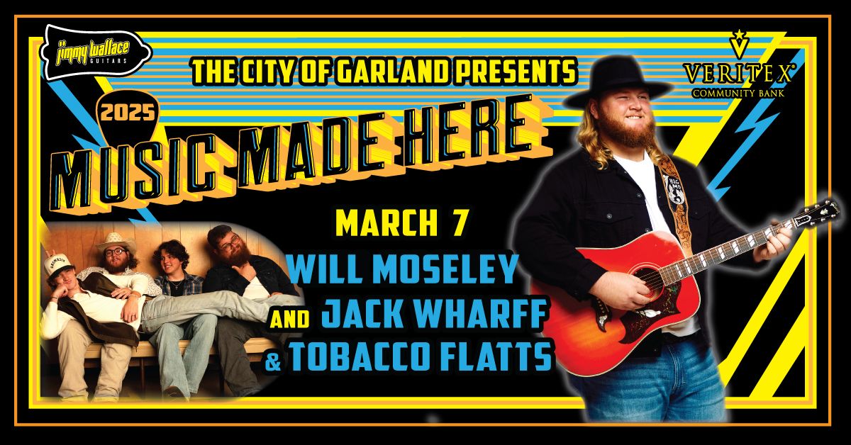 Music Made Here Concert Series: Will Moseley and Jack Wharff & The Tobacco Flatts