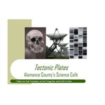 Tectonic Plates: Alamance County's Science Cafe