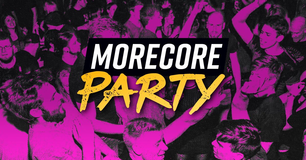 MoreCore Party Berlin - auf 2 Floors