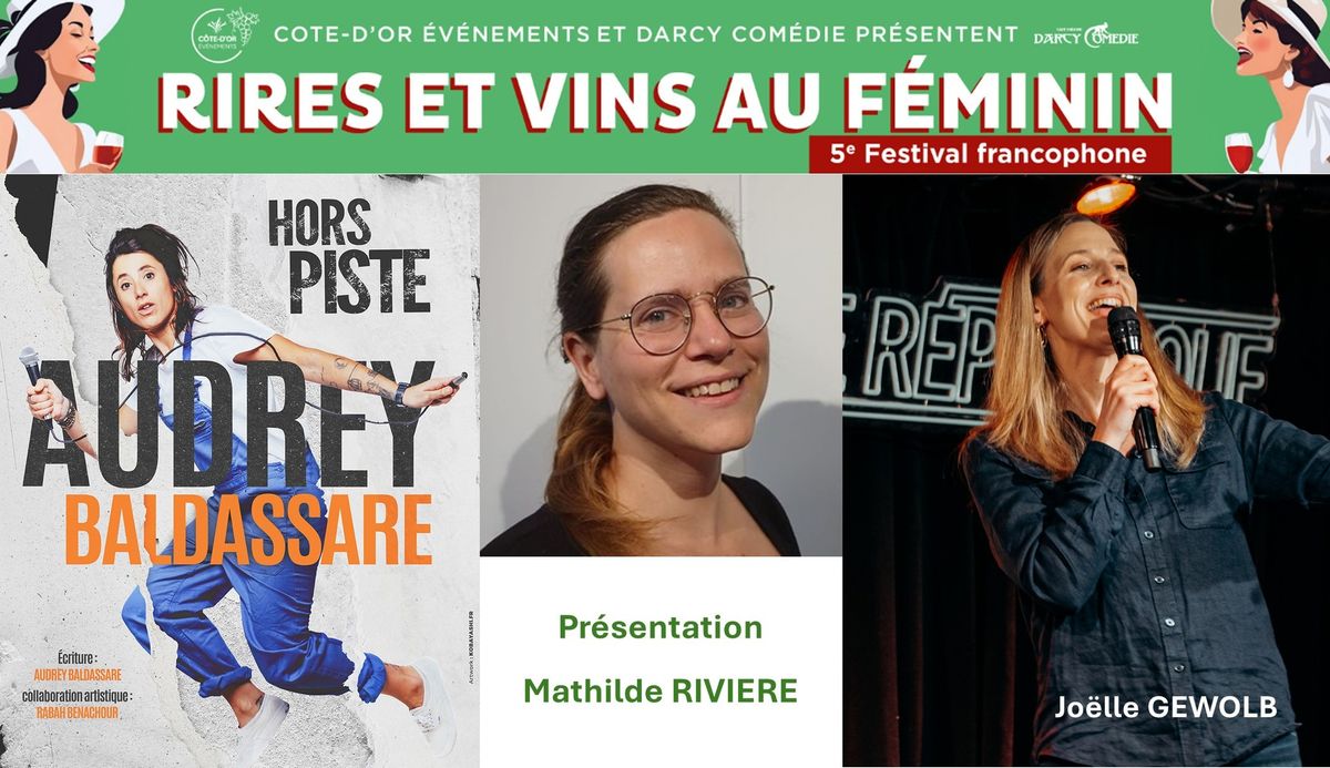 SOIREE D'OUVERTURE DU 5\u00e8me FESTIVAL RIRES ET VINS AU FEMININ