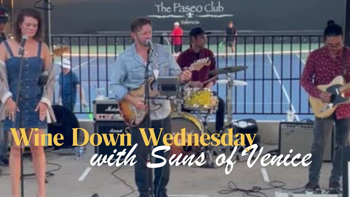 Wine Down Wednesday (Free) - Suns of Venice